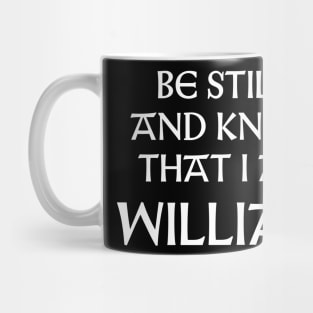 Be Still And Know That I Am William Mug